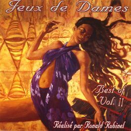 Album cover of Jeux de dames, vol. 2 (Réalisation Ronald Rubinel)