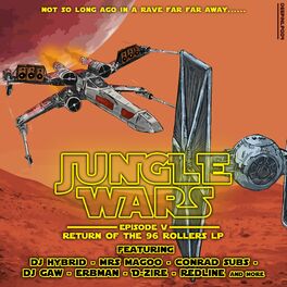 Album cover of Jungle Wars: Episode V - Return Of The 96 Rollers LP