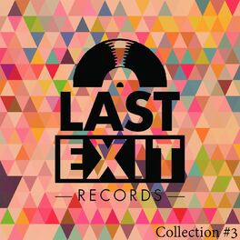Album cover of Last Exit Collection #3