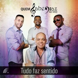 Album cover of Tudo Faz Sentido