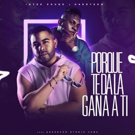 Album cover of Porque Te da la Gana a Ti