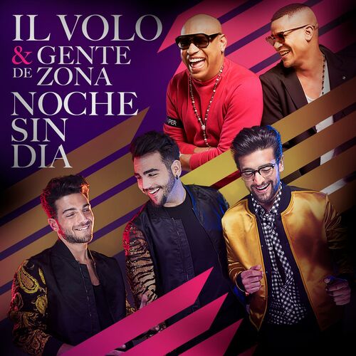 Il Volo - Noche Sin Día: lyrics and songs | Deezer