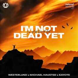 Album cover of I'm Not Dead Yet