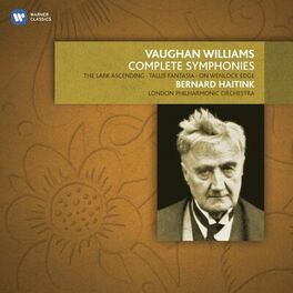 Album cover of Vaughan Williams: The Complete Symphonies, The Lark Ascending, Tallis Fantasia & On Wenlock Edge