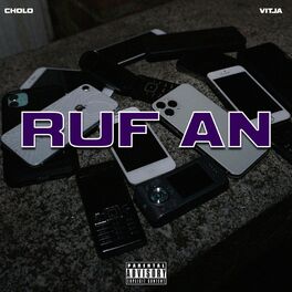 Album cover of Ruf an (feat. Cholo)
