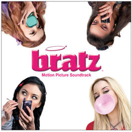 Album cover of Bratz Motion Picture Soundtrack