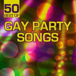 Album cover of 50 Best of Gay Party Songs