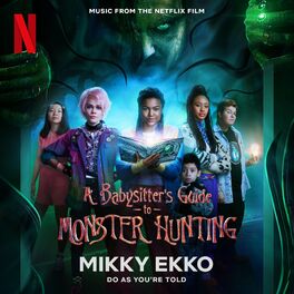 Album cover of Do As You're Told (Music from the Netflix Film A Babysitter's Guide to Monster Hunting)