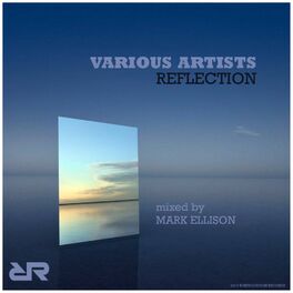 Album cover of REFLECTION: Mixed by Mark Ellison