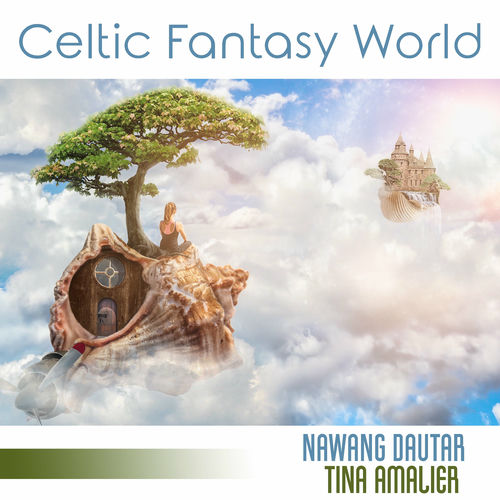 Nawang Dautar - Celtic Fantasy World (2020) обложка альбома