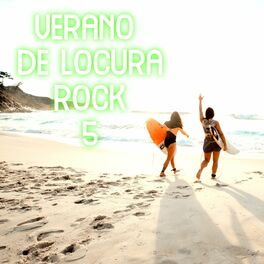 Album cover of Verano De Locura Rock Vol. 5