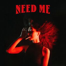 Album cover of Need Me