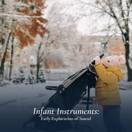Album cover of Infant Instruments: Early Exploration of Sound