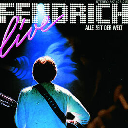 Album cover of Rainhard Fendrich Live: Alle Zeit Der Welt