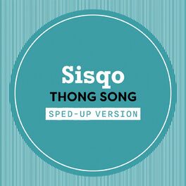 Album cover of Thong Song (Sped Up)