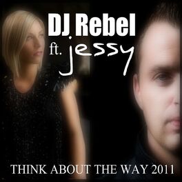 Album cover of Think About The Way 2011