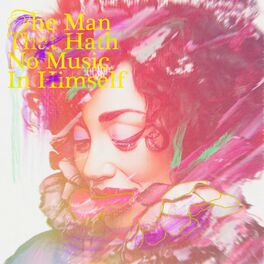 Album cover of The Man That Hath No Music in Himself