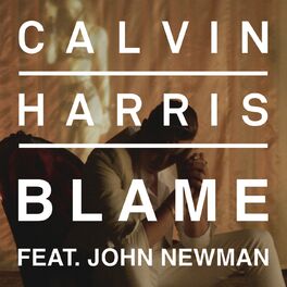 Album cover of Blame (feat. John Newman)