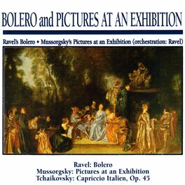 Album cover of Bolero and Pictures at an Exhibition: Ravel's Bolero · Mussorgsky's Pictures at an Exhibition