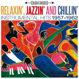 Album cover of Relaxin' Jazzin' & Chillin'