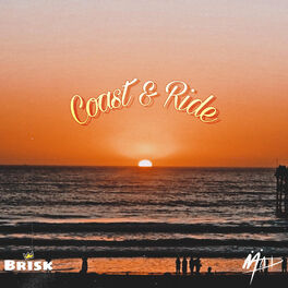 Album cover of Coast & Ride (feat. MAD)