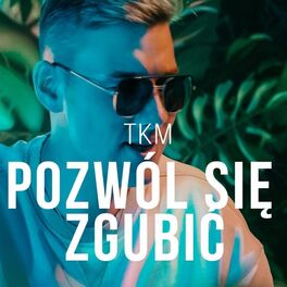 Album cover of Pozwól się zgubić