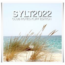 Album cover of Sylt 2022 (Club Rotes Kliff Edition)