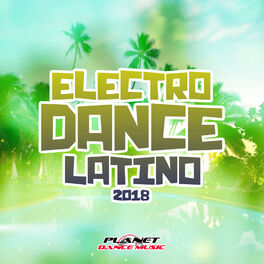 Album cover of Electrodance Latino 2018