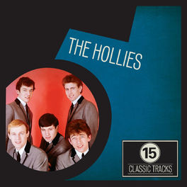 Album cover of 15 Classic Tracks: The Hollies