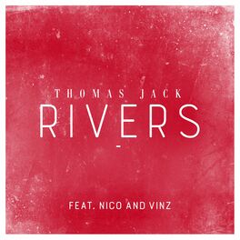 Album cover of Rivers (feat. Nico & Vinz)