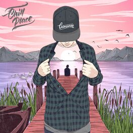 Album cover of Chill Place