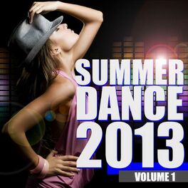 Album cover of Summer Dance 2013, Vol. 1