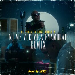 Album cover of No Me Vuelvo a Enamorar (Remix)