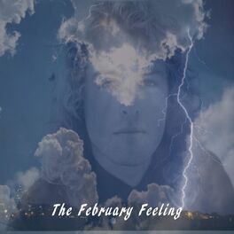 Album cover of The February Feeling