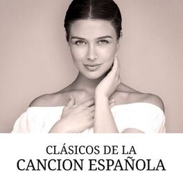 Album cover of Clásicos de la cancion Española