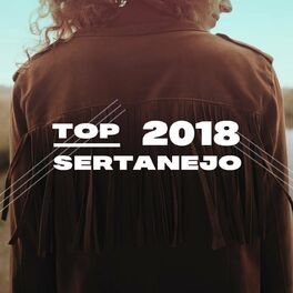 Album cover of Top Sertanejo 2018
