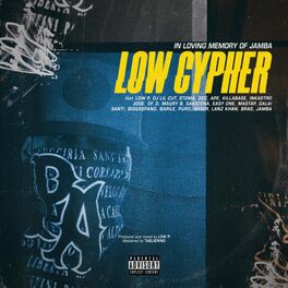 Album cover of Low Cypher / Dedicated to Jamba (feat. Stoma Emsi, Maury B, 3DC, Ape, Inkastro, Lanz Khan, Santiago KeiKei, Of_D, SAKATENA, J Doe,