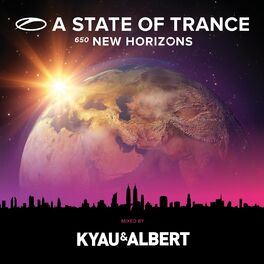 Album cover of A State Of Trance 650 - New Horizons (Mixed by Kyau & Albert)