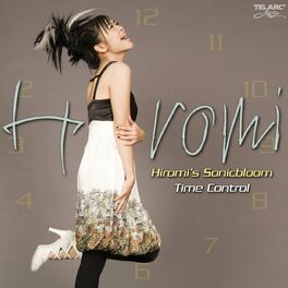 Album cover of Hiromi's Sonicbloom: Time Control