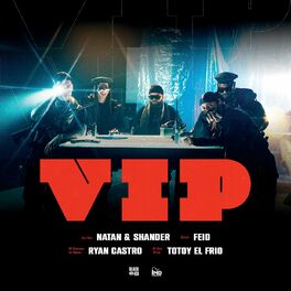 Album cover of VIP Feat. Totoy El Frio