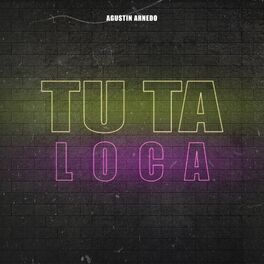 Album cover of Tu Ta Loca