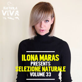 Album cover of Ilona Maras Pres. Selezione Naturale, Vol. 33