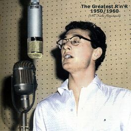 Album cover of The Greatest R'n'R 1950 / 1960 (All Tracks Remastered)