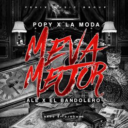 Album cover of Me Va Mejor (feat. Alex & el Bandolero)