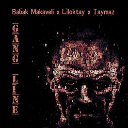 Album cover of Gang Line (feat. Taymaz & Liloktay)