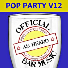 Album cover of Official Bar Music: Pop Party, Vol. 12
