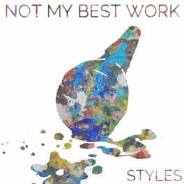 Album cover of Not My Best Work