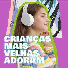 Album cover of Crianças Mais Velhas Adoram