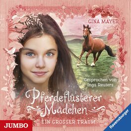 Album cover of Pferdeflüsterer Mädchen. Ein großer Traum [Band 2]
