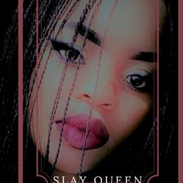 Album cover of slay queen (feat. Cynthia)